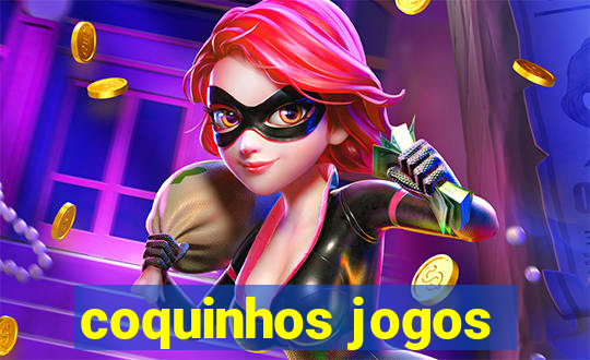 coquinhos jogos